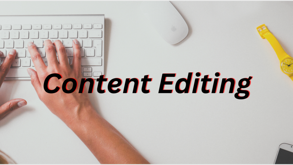 Content Editing service at reasonable rate